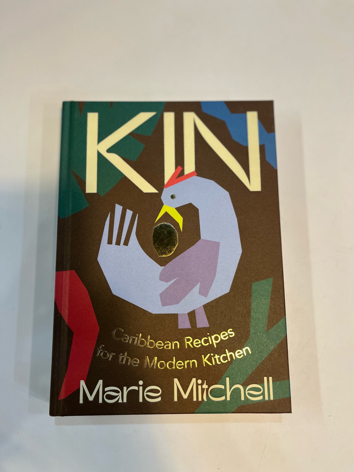 KIN Caribbean Recipes for the Modern Kitchen